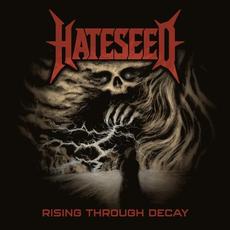 Rising Through Decay mp3 Album by Hateseed