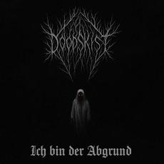 Ich bin der Abgrund mp3 Album by Doodskist