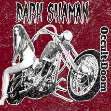 Occult Doom mp3 Album by Dark Shaman