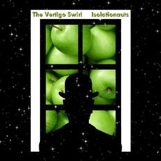 Isolationauts mp3 Album by The Vertigo Swirl
