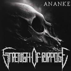 Ananke mp3 Album by Strength Of Purpose