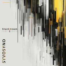 Shardstream 1 mp3 Album by Syvosynd