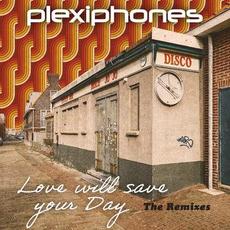 Love Will Save Your Day (The Remixes) mp3 Single by Plexiphones