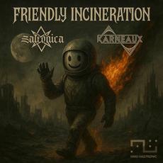 Friendly Incineration (feat. Satronica) mp3 Single by Karneaux