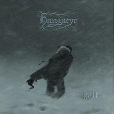 Kalt mp3 Album by Hangatyr