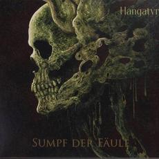 Sumpf der Fäule mp3 Album by Hangatyr