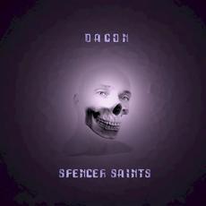Spencer Saints mp3 Album by Dagon (GRE)