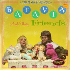 Batavia and Their Friends mp3 Album by Batavia
