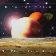 No Place Like Home mp3 Album by nineteentwelve