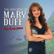 The Very Best of Mary Duff the Early Years mp3 Artist Compilation by Mary Duff