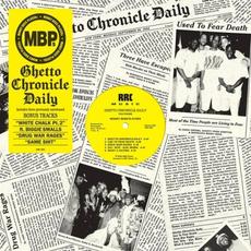 Ghetto Chronicle Daily mp3 Album by Money Boss Players