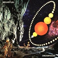 Dreamfeeder mp3 Album by Megaritual