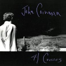 41 Crosses mp3 Album by John Coinman