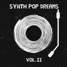 Synth Pop Dreams, Vol. 2 mp3 Compilation by Various Artists
