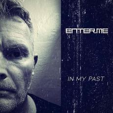 In My Past mp3 Single by enter.me