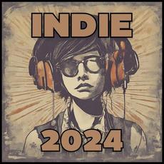 Indie 2024 mp3 Compilation by Various Artists