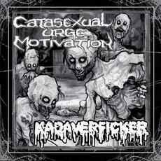Kadaverficker & Catasexual Urge Motivation mp3 Compilation by Various Artists
