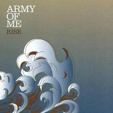 Rise mp3 Album by Army of Me