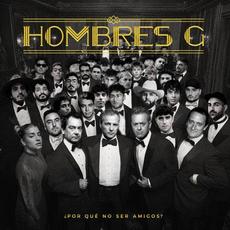 ¿Por qué no ser amigos? mp3 Album by Hombres G