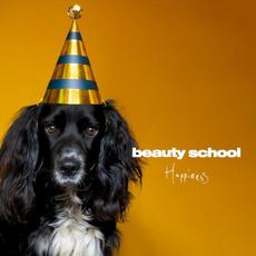 Happiness mp3 Album by Beauty School