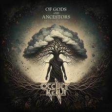 Of Gods and Ancestors mp3 Album by Occult Kenji