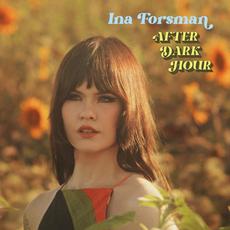 After Dark Hour mp3 Album by Ina Forsman