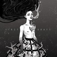 Irony & Smiles mp3 Album by First Draft