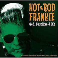 God, Gasoline & Me mp3 Album by HotRod Frankie