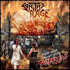 You Are What You Swallow mp3 Album by Sanity's Rage