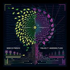 Fields Of Verisimilitude mp3 Album by Rom Di Prisco