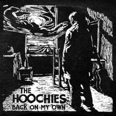 Back On My Own mp3 Album by The Hoochies