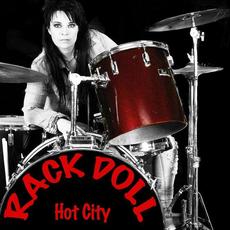 Hot City mp3 Album by The Rack Doll