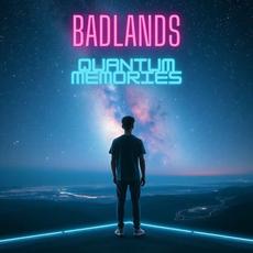 Quantum Memories mp3 Album by Badlands (2)