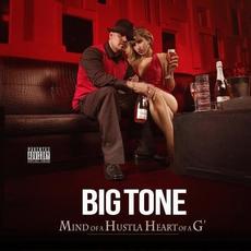 Mind Of A Hustla Heart Of A G mp3 Album by Big Tone