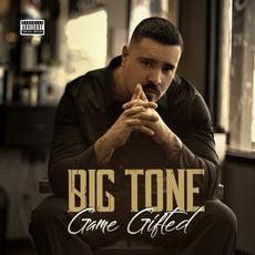 Game Gifted mp3 Album by Big Tone