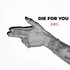 Die For You mp3 Single by Beauty School Dropout