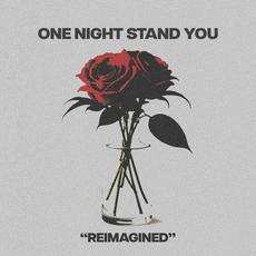 one night stand you (reimagined) mp3 Single by Beauty School Dropout