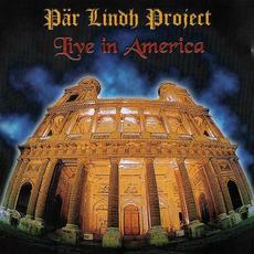 Live in America mp3 Live by Pär Lindh Project
