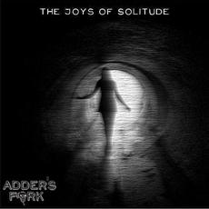 The Joys of Solitude (Demo) mp3 Album by Adder's Fork