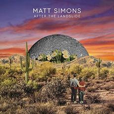 After The Landslide mp3 Album by Matt Simons