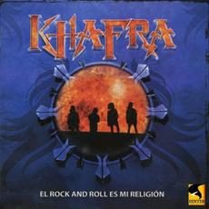 El Rock and Roll Es Mi Religión mp3 Album by Khafra