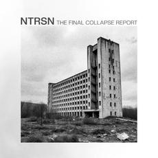 The Final Collapse Report mp3 Album by NTRSN