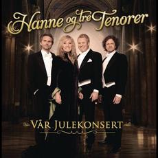 Hanne Og Tre Tenorer - Vår Julekonsert mp3 Compilation by Various Artists