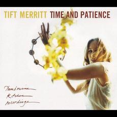 Time and Patience mp3 Album by Tift Merritt