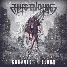 Crowned in Blood mp3 Album by This Ending