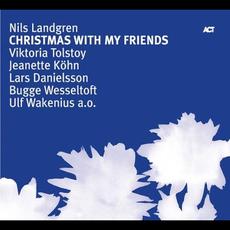 Christmas With My Friends mp3 Album by Nils Landgren