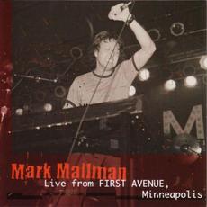 Live From First Avenue, Minneapolis mp3 Live by Mark Mallman