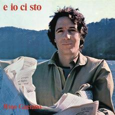 E Io Ci Sto (Remastered) mp3 Album by Rino Gaetano