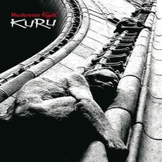 Kuru mp3 Album by Mushroom Giant