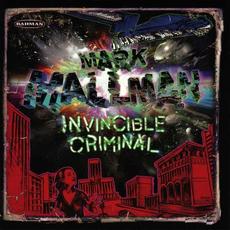 Invincible Criminal mp3 Album by Mark Mallman